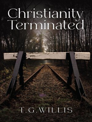 cover image of Christianity Terminated